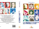 Le Parole che hanno fatto la Storia: il libro di Oscar Bielli sarà presentato ad Asti