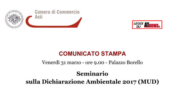 Camera di Commercio di Asti: seminario sulla Dichiarazione Ambientale 2017 (MUD)