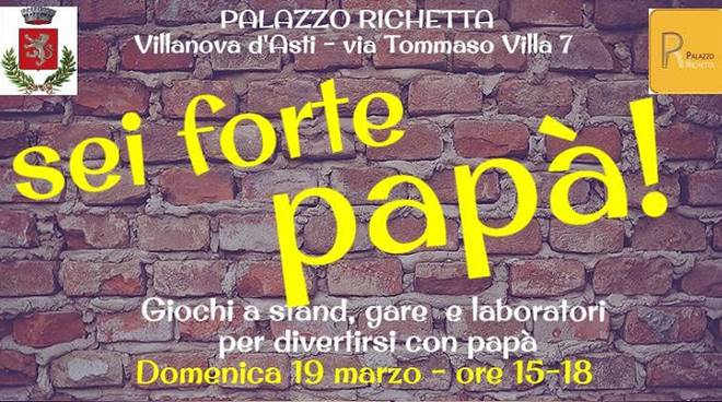 Festa del papà a Villanova d'Asti con il Consorzio CO.AL.A