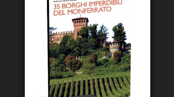 Sabato a Calosso la presentazione del Volume "35 Borghi imperdibili del Monferrato"