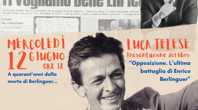 Enrico Berlinguer libro luca telese