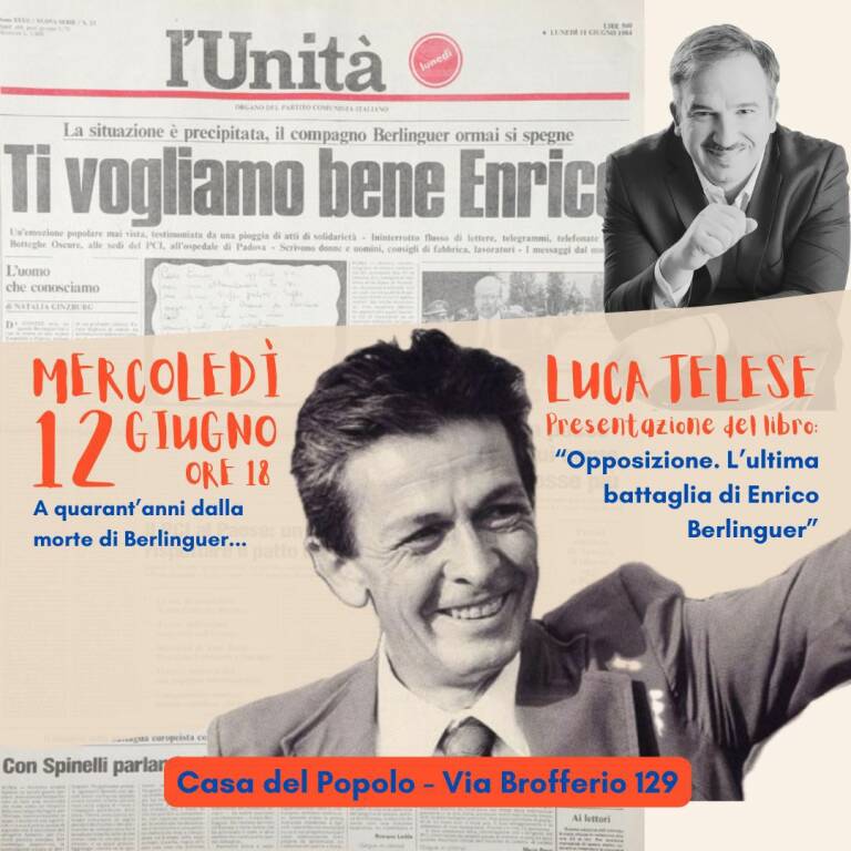 Enrico Berlinguer libro luca telese