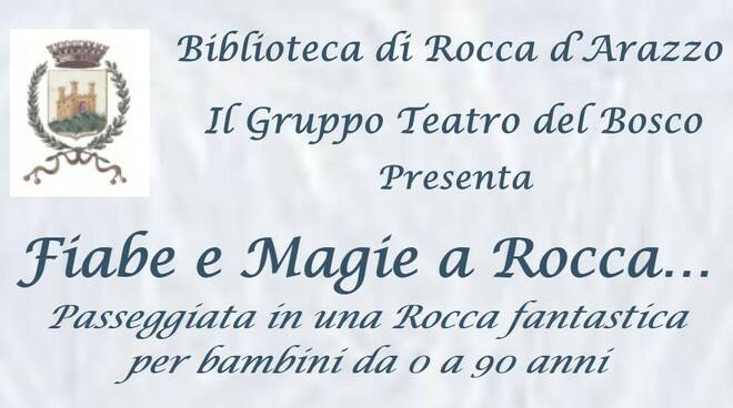 Il Teatro del Bosco a Rocca d'Arazzo